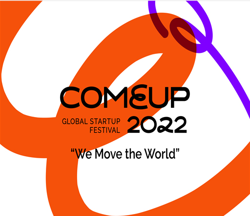 COMEUP GLOBAL START UP 2022 "We Move the World "